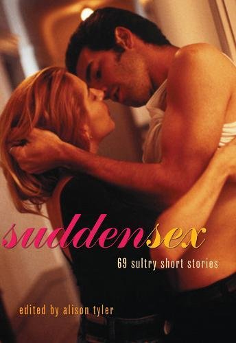 Algopix Similar Product 5 - Sudden Sex: 69 Sultry Short Stories