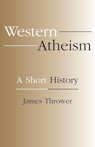 Algopix Similar Product 8 - Western Atheism: A Short History