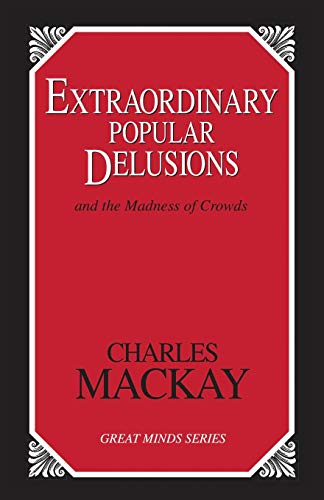 Algopix Similar Product 14 - Extraordinary Popular Delusions And