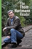 Algopix Similar Product 3 - The Thom Hartmann Reader