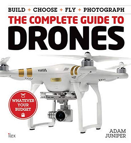 Algopix Similar Product 10 - The Complete Guide to Drones Whatever