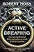 Algopix Similar Product 2 - Active Dreaming Journeying Beyond