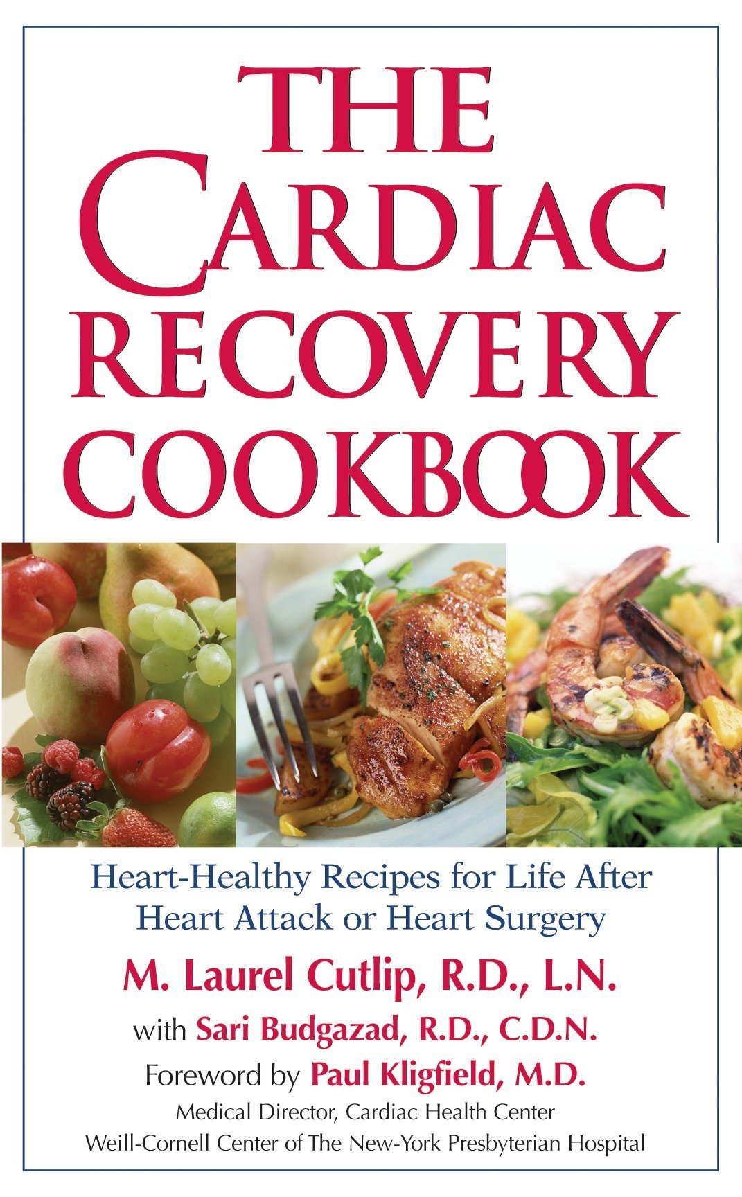 Algopix Similar Product 10 - The Cardiac Recovery Cookbook Heart