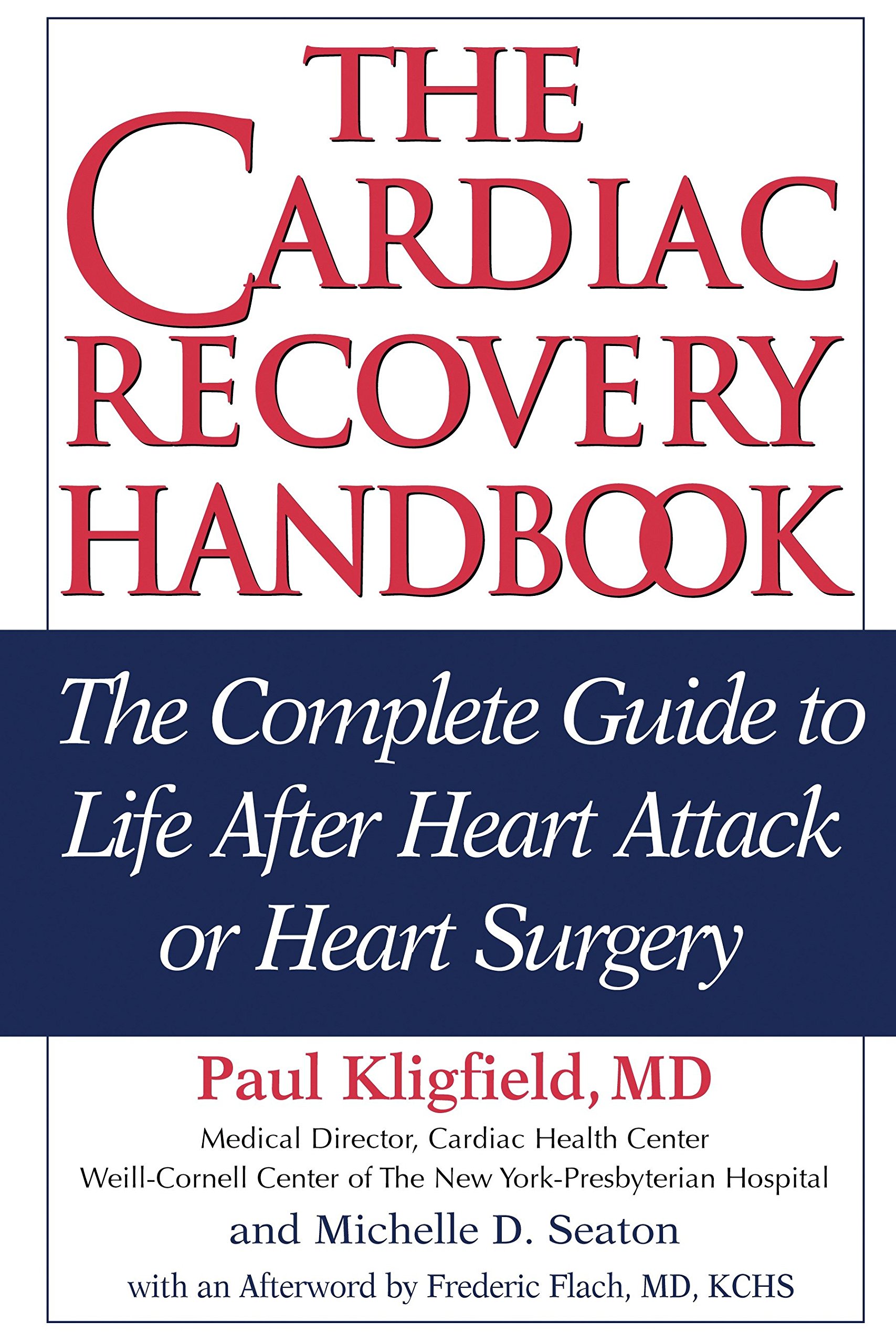 Algopix Similar Product 20 - The Cardiac Recovery Handbook The