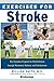 Algopix Similar Product 5 - Exercises for Stroke The Complete