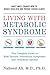 Algopix Similar Product 4 - Living with Metabolic Syndrome The