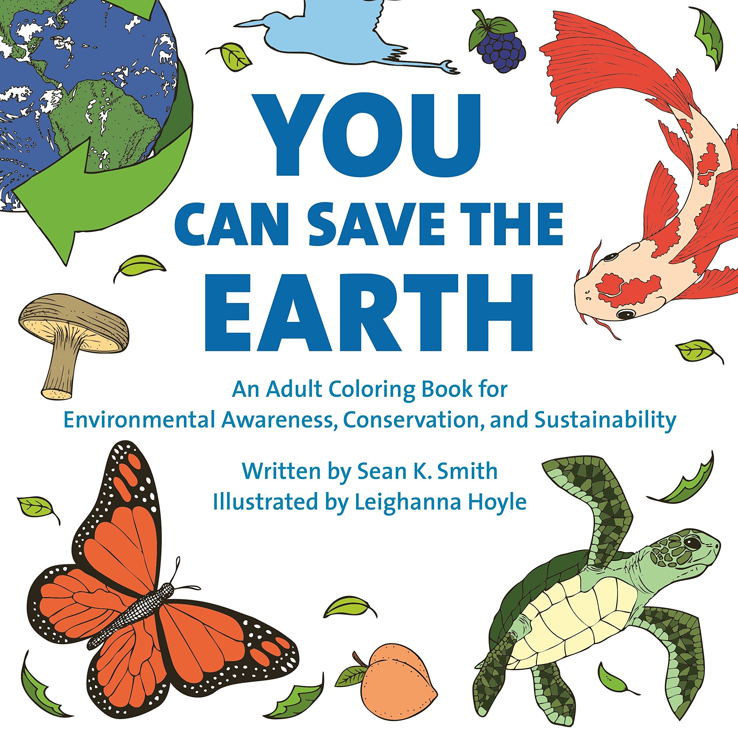 Algopix Similar Product 2 - You Can Save the Earth Adult Coloring
