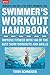 Algopix Similar Product 6 - The Swimmers Workout Handbook Improve