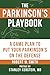 Algopix Similar Product 7 - The Parkinsons Playbook A Game Plan