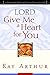 Algopix Similar Product 7 - Lord Give Me a Heart for You A