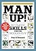 Algopix Similar Product 13 - Man Up 367 Classic Skills for the