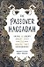 Algopix Similar Product 17 - The Passover Haggadah An Ancient Story