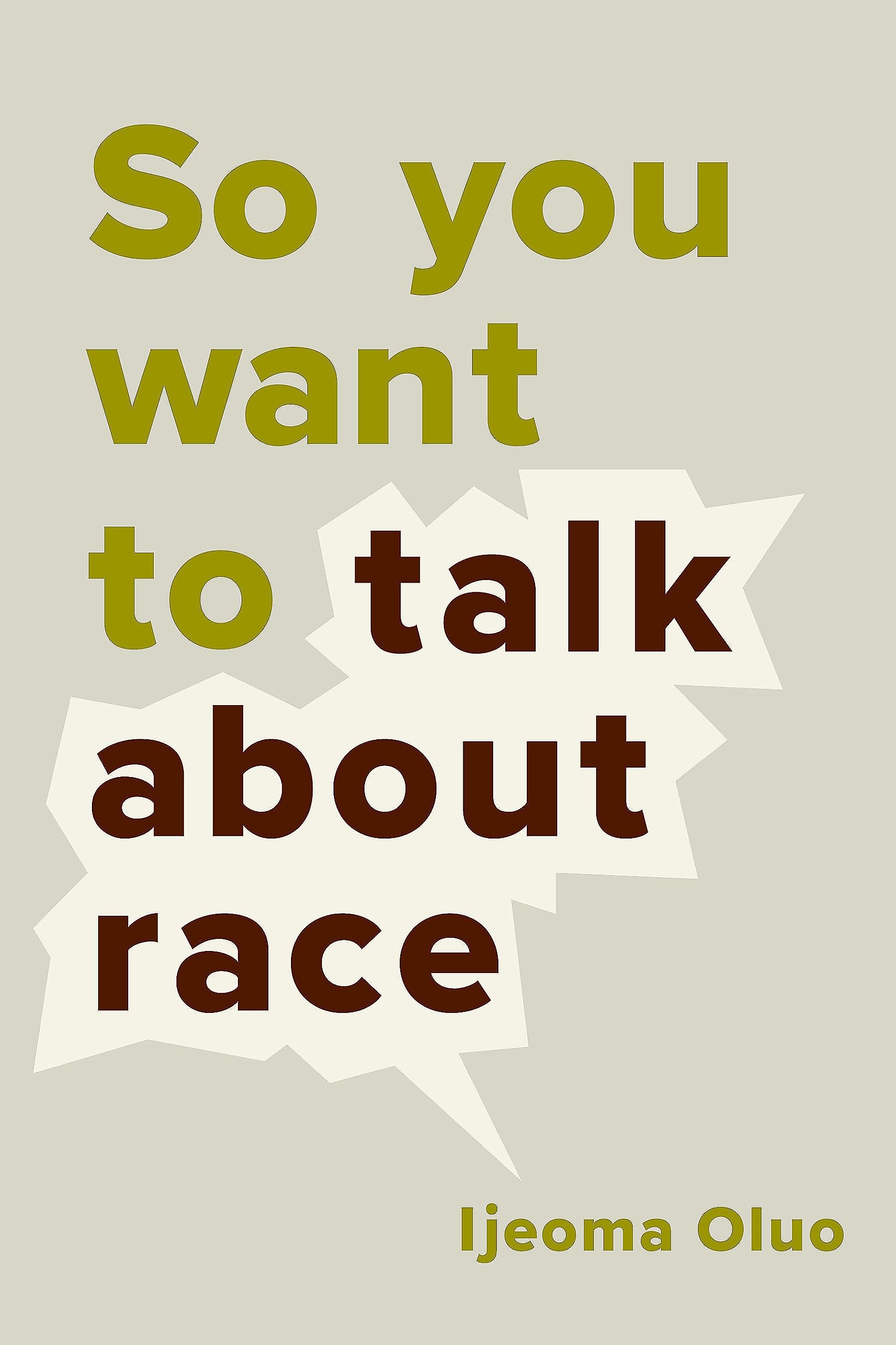 Algopix Similar Product 12 - So You Want to Talk About Race