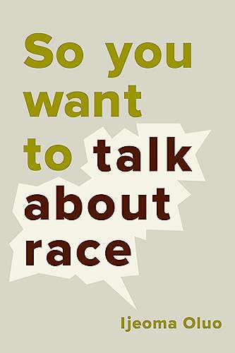 Algopix Similar Product 18 - So You Want to Talk About Race