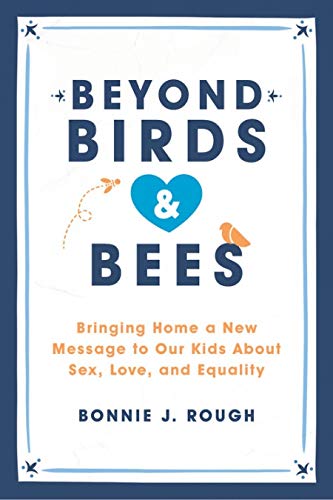 Algopix Similar Product 8 - Beyond Birds and Bees Bringing Home a