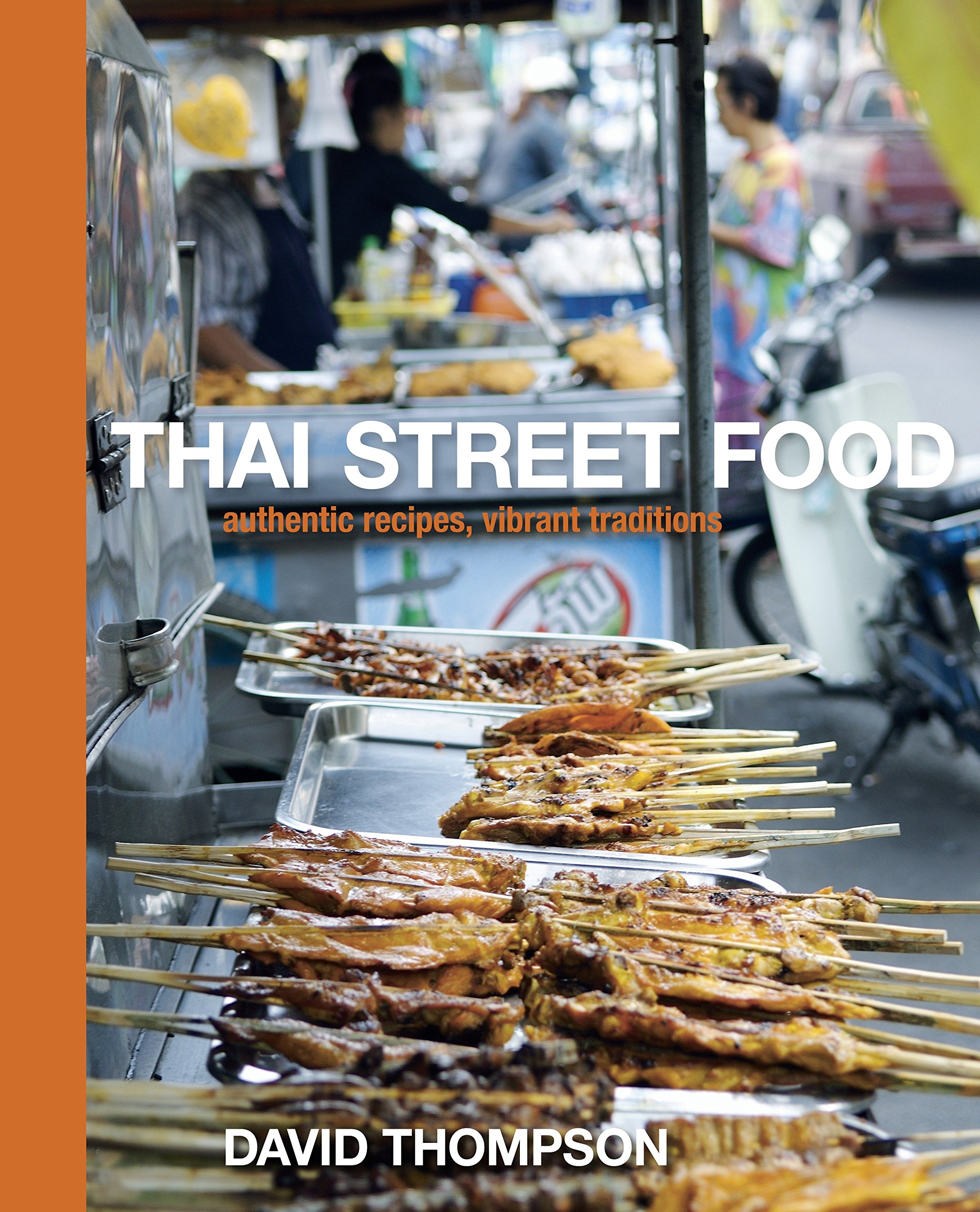 Algopix Similar Product 6 - Thai Street Food Authentic Recipes