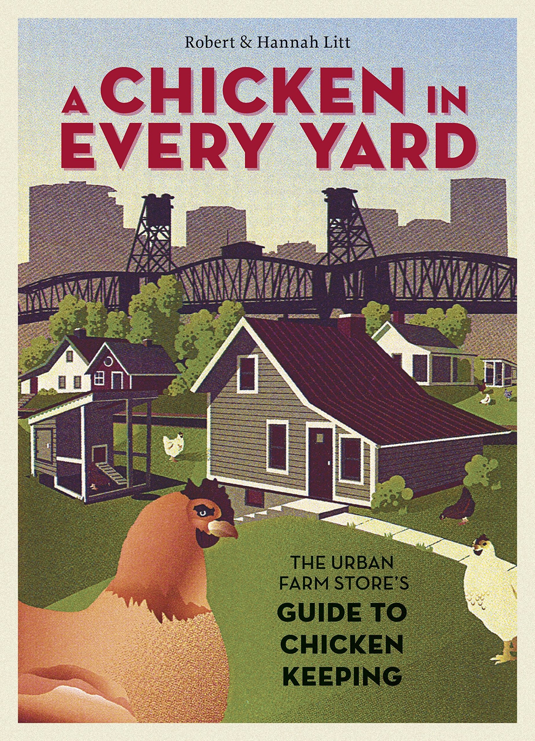 Algopix Similar Product 13 - A Chicken in Every Yard The Urban Farm