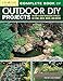 Algopix Similar Product 7 - Complete Book of Outdoor DIY Projects