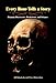 Algopix Similar Product 9 - Every Bone Tells a Story Hominin