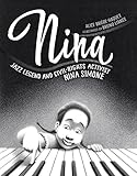 Algopix Similar Product 19 - Nina Jazz Legend and CivilRights