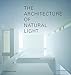 Algopix Similar Product 11 - The Architecture of Natural Light