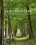 Algopix Similar Product 18 - La Formentera The Woodland Refuge of