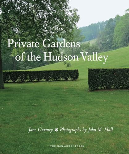 Algopix Similar Product 11 - Private Gardens of the Hudson Valley