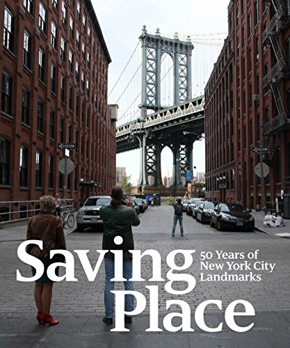 Algopix Similar Product 15 - Saving Place 50 Years of New York City