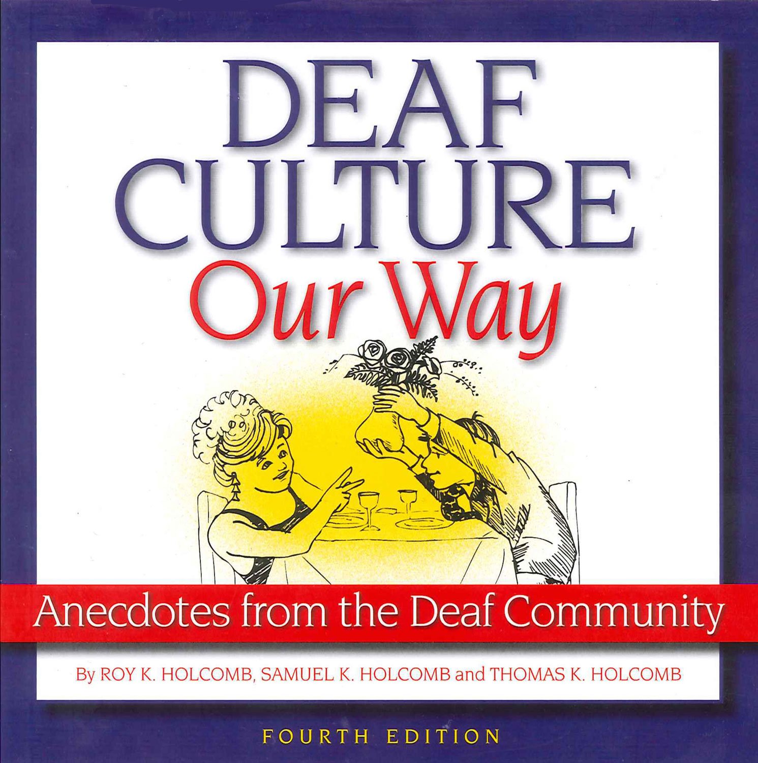 Algopix Similar Product 17 - Deaf Culture Our Way Anecdotes from