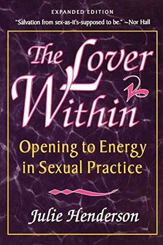 Algopix Similar Product 17 - The Lover Within Opening to Energy in