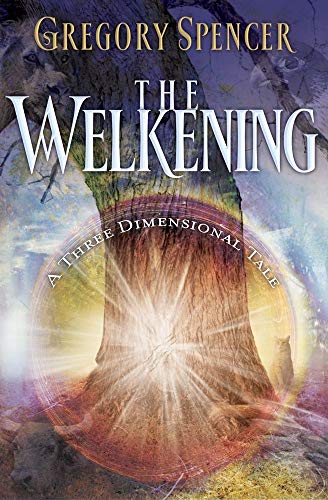Algopix Similar Product 14 - The Welkening: A Three Dimensional Tale