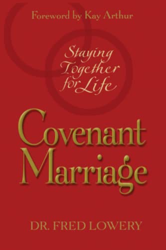 Algopix Similar Product 14 - Covenant Marriage Staying Together for