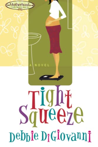 Algopix Similar Product 7 - Tight Squeeze (Motherhood Club, Book 1)