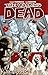 Algopix Similar Product 13 - The Walking Dead, Vol. 1: Days Gone Bye