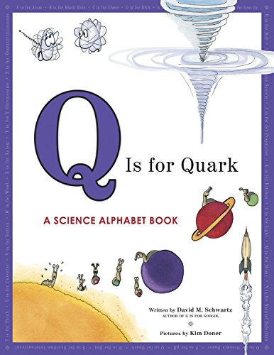 Algopix Similar Product 15 - Q Is for Quark: A Science Alphabet Book