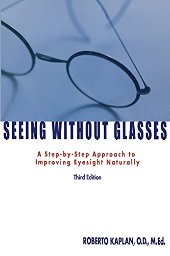 Algopix Similar Product 6 - Seeing Without Glasses A StepByStep