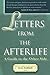 Algopix Similar Product 19 - Letters from the Afterlife A Guide to