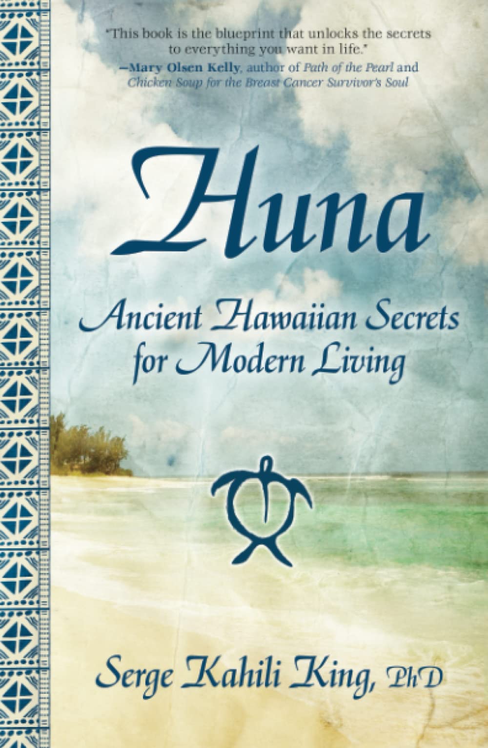 Algopix Similar Product 15 - Huna Ancient Hawaiian Secrets for