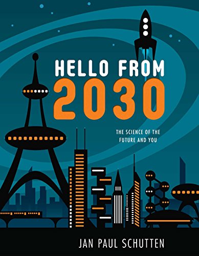 Algopix Similar Product 2 - Hello from 2030 The Science of the