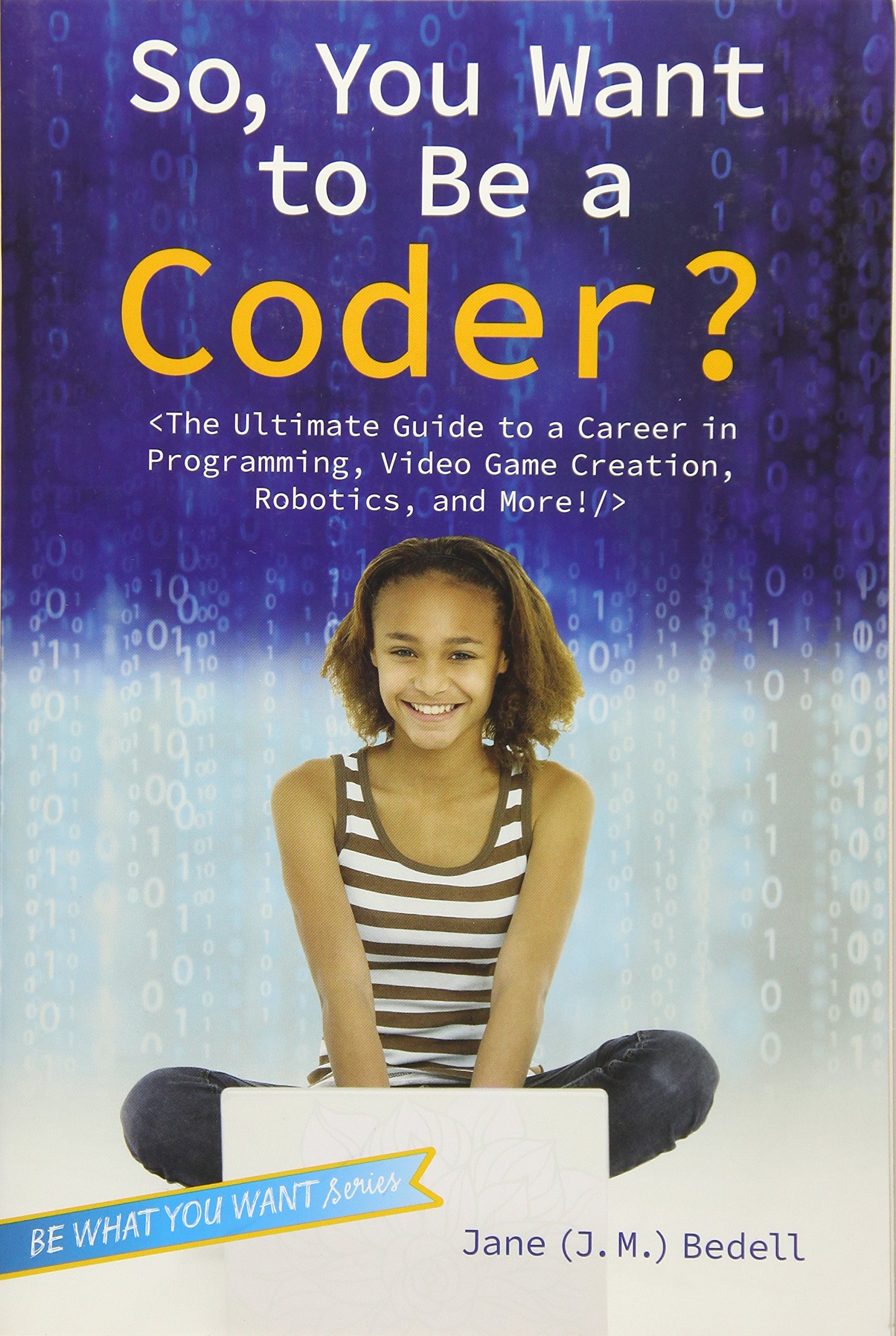 Algopix Similar Product 11 - So You Want to Be a Coder The