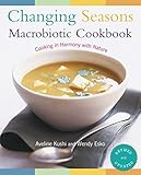 Algopix Similar Product 1 - Changing Seasons Macrobiotic Cookbook