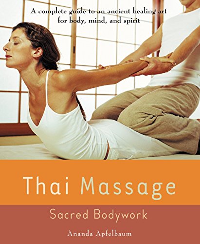 Algopix Similar Product 17 - Thai Massage: Sacred Body Work