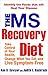 Algopix Similar Product 7 - The Ms Recovery Diet Take Control of