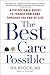 Algopix Similar Product 19 - The Best Care Possible A Physicians