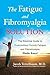Algopix Similar Product 18 - The Fatigue and Fibromyalgia Solution