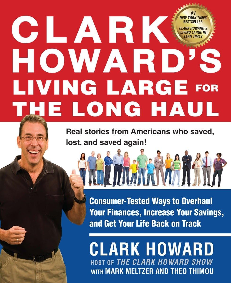 Algopix Similar Product 9 - Clark Howards Living Large for the