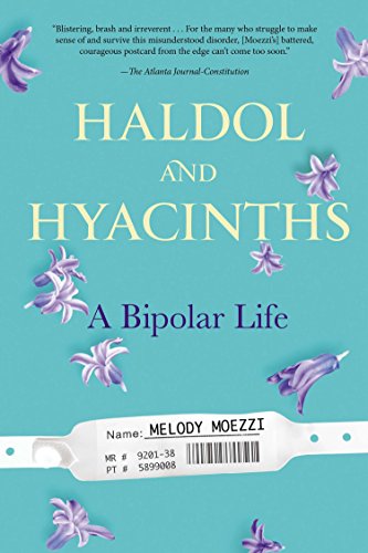 Algopix Similar Product 20 - Haldol and Hyacinths: A Bipolar Life
