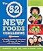Algopix Similar Product 18 - The 52 New Foods Challenge A Family