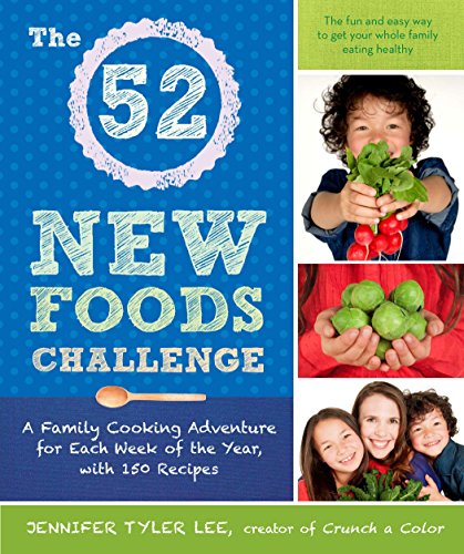 Algopix Similar Product 18 - The 52 New Foods Challenge A Family