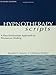 Algopix Similar Product 16 - Hypnotherapy Scripts 2nd Edition
